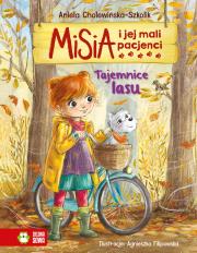 Misia i jej mali pacjenci. Tajemnice lasu. Autor: Aniela Cholewińska-Szkolik. Dadada.pl Okładka książki Misia i jej mali pacjenci. Tajemnice lasu