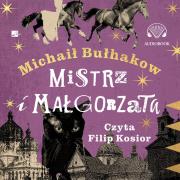 Mistrz i Małgorzata Audiobook. Autor: Michał Bułhakow. Dadada.pl Okładka książki Mistrz i Małgorzata Audiobook