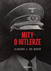 Okładka książki Mity o Hitlerze