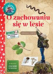 Młody Obserwator Przyrody - O zachowaniu się w.... Autor: Lewańska-Tukaj Katarzyna. Dadada.pl Okładka książki Młody Obserwator Przyrody - O zachowaniu się w...