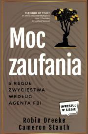 Moc zaufania. Autor: Dreeke Robin. Dadada.pl Okładka książki Moc zaufania
