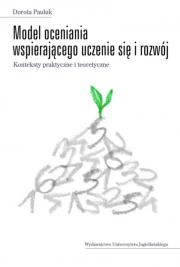 Model oceniania wspierającego uczenie się i rozwój. Autor: Dorota Pauluk. Dadada.pl Okładka książki Model oceniania wspierającego uczenie się i rozwój