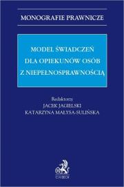 Okładka książki Model świadczeń dla opiekunów osób z...