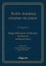 Okładka książki Modele demokracji odczytane raz jeszcze