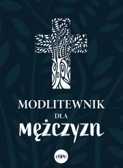 Modlitewnik dla mężczyzn. Autor: Anna Matusiak. Dadada.pl Okładka książki Modlitewnik dla mężczyzn