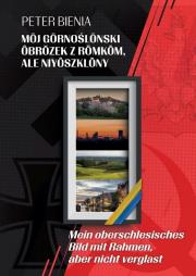 Mój gornoślonski obrozek... Autor: Peter Bienia. Dadada.pl Okładka książki Mój gornoślonski obrozek..