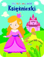 Okładka książki Mój kolorowy świat. Księżniczki