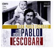 Okładka książki Mój ojciec Pablo Escobar - Audiobook