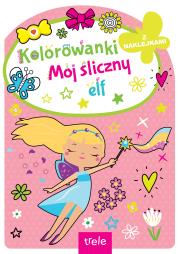 Mój śliczny elf. Kolorowanka z wykrojnikiem. Autor: Opracowanie zbiorowe. Dadada.pl Okładka książki Mój śliczny elf. Kolorowanka z wykrojnikiem