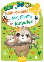 Mój śliczny LENIWIEC. Autor: Opracowanie zbiorowe. Dadada.pl Okładka książki Mój śliczny LENIWIEC