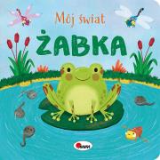 Mój świat Żabka. Autor: Vanevska Katarzyna. Dadada.pl Okładka książki Mój świat Żabka