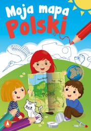 Moja mapa Polski. Autor: Grabias Sabina. Dadada.pl Okładka książki Moja mapa Polski