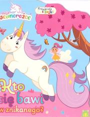 Okładka książki Moje jednorożce. Przyjaciele z bajek