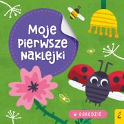Moje pierwsze naklejki. W ogrodzie. Autor: Opracowanie zbiorowe. Dadada.pl Okładka książki Moje pierwsze naklejki. W ogrodzie