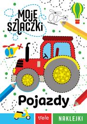 Okładka książki Moje szlaczki. Pojazdy. Moje szlaczki