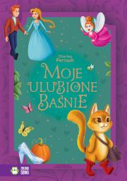 Okładka książki Moje ulubione baśnie. Charles Perrault