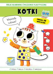 Okładka książki Moje ulubione ćwiczenia plastyczne. Kotki