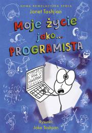 Okładka książki Moje życie jako... programista