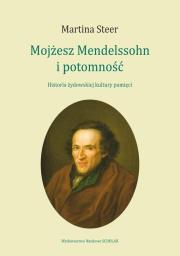 Okładka książki Mojżesz Mendelssohn i potomność