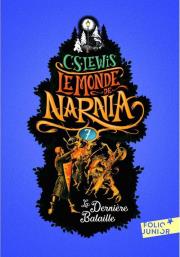 Monde de Narnia 7 La Derniere Bataille. Autor: Lewis C.S.. Dadada.pl Okładka książki Monde de Narnia 7 La Derniere Bataille