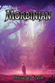 Morbinian. Autor: Krysik Aleksander. Dadada.pl Okładka książki Morbinian