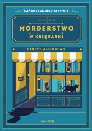 Morderstwo w księgarni. Autor: Allingham Merryn. Dadada.pl Okładka książki Morderstwo w księgarni
