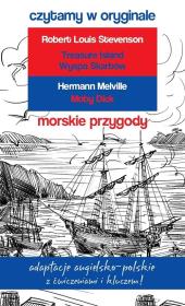 Morskie przygody. Czytamy w oryginale. Autor: Robert Louis Stevenson, Hermann Melville. Dadada.pl Okładka książki Morskie przygody. Czytamy w oryginale
