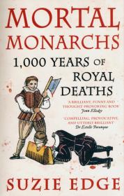 Okładka książki Mortal Monarchs