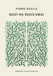 Okładka książki Most na rzece Kwai