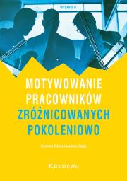 Okładka książki Motywowanie pracowników zróżnicowanych.. w.2