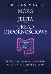 Okładka książki Mózg - jelita - układ odpornościowy