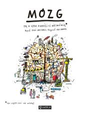 Okładka książki Mózg To, o czym dorośli Ci nie mówią