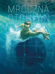 Mroczna otchłań T.4. Autor: Christophe Bec, Ennio Bufi, Ernest Kacperski. Dadada.pl Okładka książki Mroczna otchłań T.4