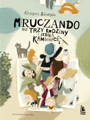 Mruczando na trzy rodziny wyd. 3. Autor: Grzegorz Kasdepke. Dadada.pl Okładka książki Mruczando na trzy rodziny wyd. 3