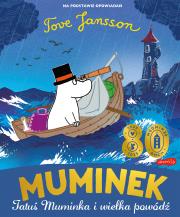 Muminek, Tatuś Muminka i wielka powódź. Autor: Moomin Characters. Dadada.pl Okładka książki Muminek, Tatuś Muminka i wielka powódź