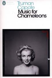 Music for Chameleons. Autor: Capote Truman. Dadada.pl Okładka książki Music for Chameleons
