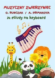 Muzyczny zwierzyniec. 24 etiudy na keyboard. Autor: Oksana Runczak i Alla Primakova. Dadada.pl Okładka książki Muzyczny zwierzyniec. 24 etiudy na keyboard