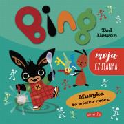 Muzyka to wielka rzecz! Bing. Moja czytanka. Autor: Ted Dewan. Dadada.pl Okładka książki Muzyka to wielka rzecz! Bing. Moja czytanka