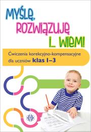 Myślę rozwiązuję i wiem. Ćwiczenia...klasa 1-3. Autor: Hinz Magdalena. Dadada.pl Okładka książki Myślę rozwiązuję i wiem. Ćwiczenia...klasa 1-3