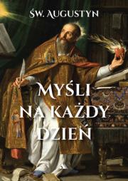 Okładka książki Myśli na każdy dzień - Św. Augustyn