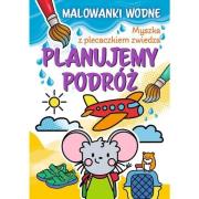 Myszka z plecaczkiem zwiedza, Planujemy podróż. Wydawca: Trefl. Dadada.pl Opakowanie Myszka z plecaczkiem zwiedza, Planujemy podróż
