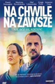 Okładka książki Na chwilę na zawsze DVD
