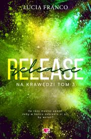 Okładka książki Na krawędzi Tom 1 Release