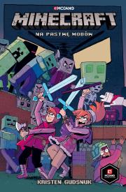 Na pastwę mobów. Minecraft. Tom 1. Autor: Kristen Gudsnuk. Dadada.pl Okładka książki Na pastwę mobów. Minecraft. Tom 1