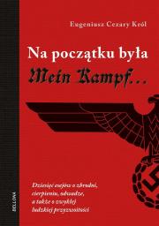 Okładka książki Na początku była Mein Kampf