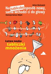 Na tabliczkę sposób nowy.. w.2022. Autor: Markowski Adrian. Dadada.pl Okładka książki Na tabliczkę sposób nowy.. w.2022