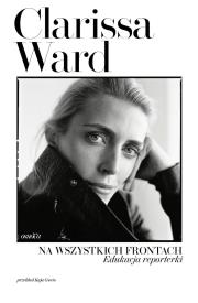 Okładka książki Na wszystkich frontach. Edukacja reporterki