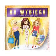 Na wybiegu Modelki z naklejkami. Autor:   Praca zbiorowa. Dadada.pl Okładka książki Na wybiegu Modelki z naklejkami