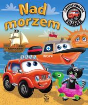 Okładka książki Nad morzem. Samochodzik Franek