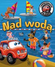 Okładka książki Nad wodą. Samochodzik Franek